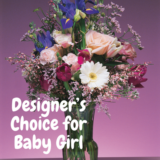Designer's Choice - Baby Girl